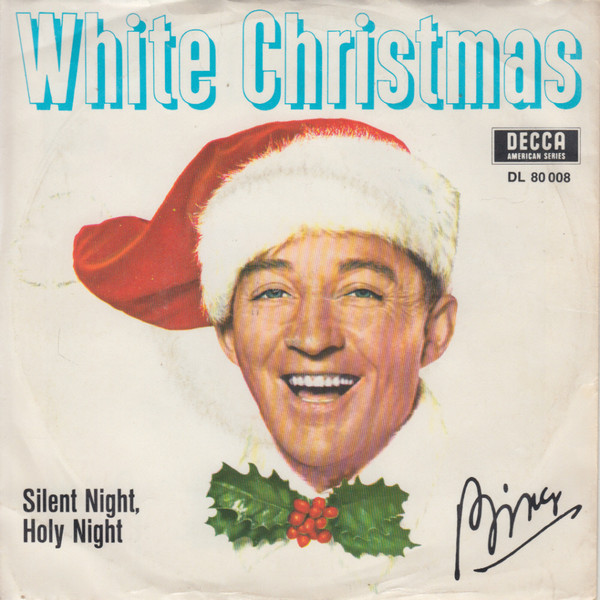 Cover Bing Crosby - White Christmas (7, Single, RE, Dur) Schallplatten Ankauf