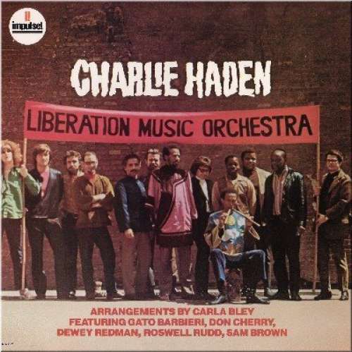 Cover Charlie Haden - Liberation Music Orchestra (LP, Album, RE) Schallplatten Ankauf