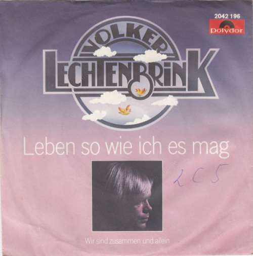 Cover Volker Lechtenbrink - Leben So Wie Ich Es Mag (7, Single) Schallplatten Ankauf