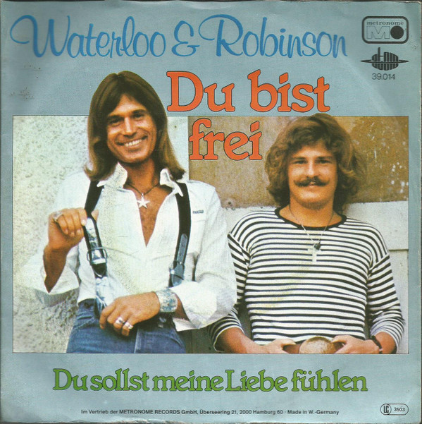 Cover Waterloo & Robinson - Du Bist Frei (7, Single) Schallplatten Ankauf