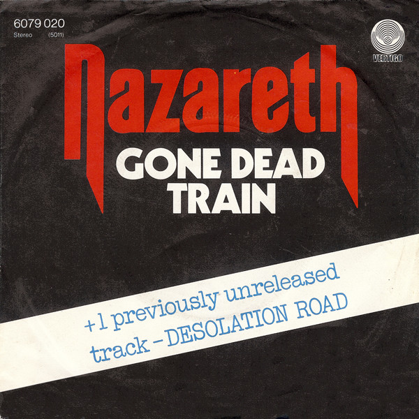 Cover Nazareth (2) - Gone Dead Train (7, Single) Schallplatten Ankauf