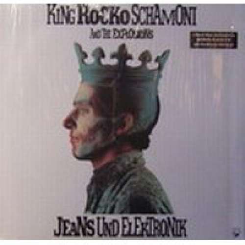 Cover King Rocko Schamoni And The Explosions* - Jeans Und Elektronik (LP) Schallplatten Ankauf