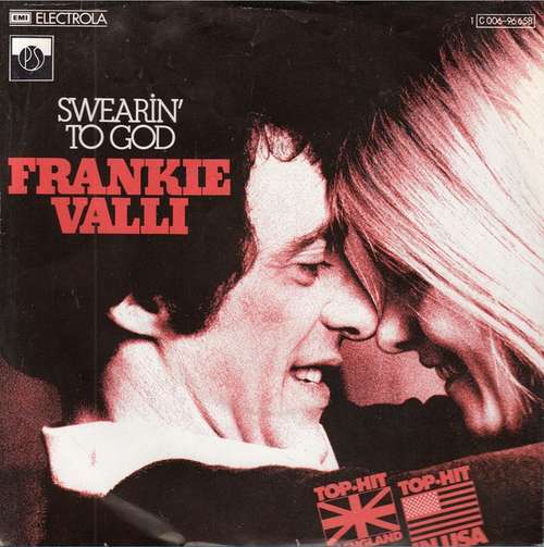 Cover Frankie Valli - Swearin' To God (7, Single) Schallplatten Ankauf