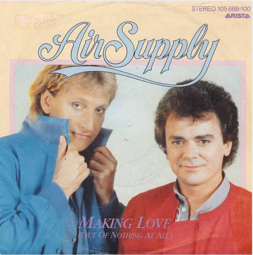 Cover Air Supply - Making Love (Out Of Nothing At All) (7, Single) Schallplatten Ankauf
