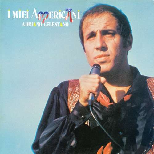 Cover Adriano Celentano - I Miei Americani (LP, Album) Schallplatten Ankauf