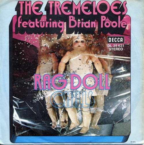 Cover The Tremeloes featuring Brian Poole - Rag Doll / Chills (7, Single, Mono) Schallplatten Ankauf