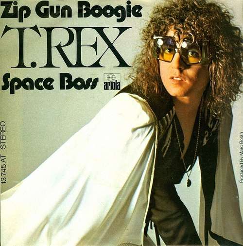 Cover T. Rex - Zip Gun Boogie / Space Boss (7, Single) Schallplatten Ankauf