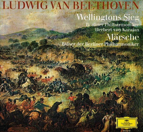 Cover Ludwig van Beethoven - Wellingtons Sieg Oder Die Schlacht Bei Vittoria Op. 91 / Märsche (LP) Schallplatten Ankauf