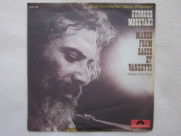 Cover Georges Moustaki - March From Sacco Et Vanzetti  (Here's To You) (7, Single) Schallplatten Ankauf