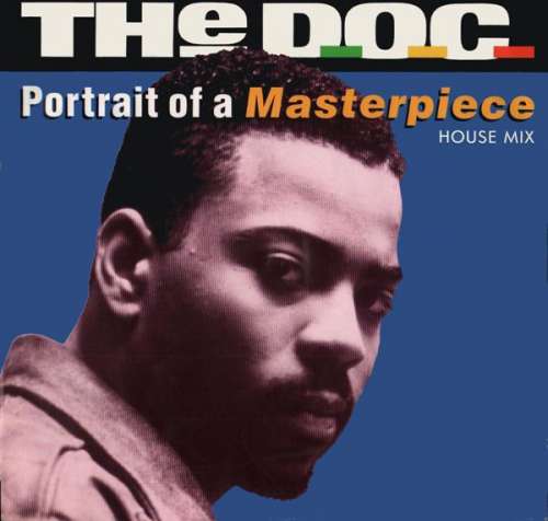 Cover The D.O.C. - Portrait Of A Masterpiece (House Mix) (12) Schallplatten Ankauf