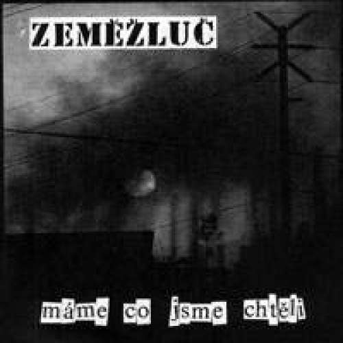 Cover Zeměžluč - Máme Co Jsme Chtěli (7, EP, Ltd, Num) Schallplatten Ankauf