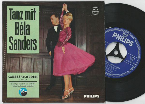 Cover Béla Sanders Und Sein Tanzorchester* - Tanz Mit Béla Sanders: Samba / Paso Doble 2. Folge (7, EP, Mono) Schallplatten Ankauf