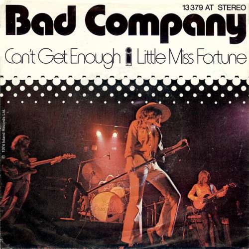 Cover Bad Company (3) - Can't Get Enough / Little Miss Fortune (7, Single, Mono) Schallplatten Ankauf