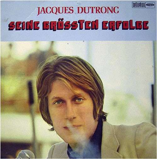 Cover Jacques Dutronc - Seine Grössten Erfolge (LP, Comp) Schallplatten Ankauf