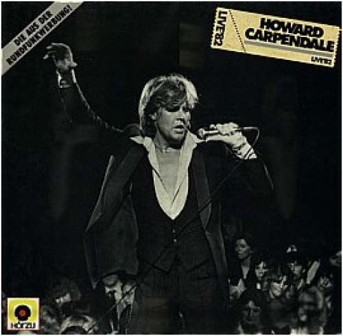 Cover Howard Carpendale - Live '82 (LP) Schallplatten Ankauf