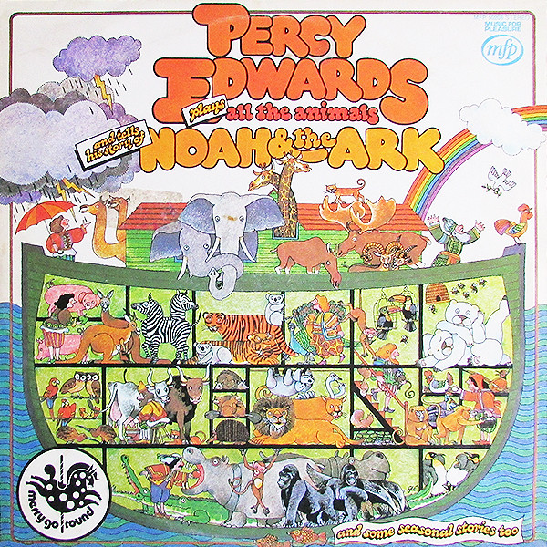 Cover Percy Edwards - Percy Edwards Plays All The Animals And Tells The Story Of Noah & The Ark (LP) Schallplatten Ankauf