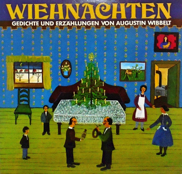 Cover Augustin Wibbelt, Rainer Schepper - Wiehnachten (Gedichte Und Erzählungen Von August Wibbelt) (LP, Album) Schallplatten Ankauf