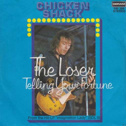 Cover Chicken Shack - The Loser (7, Single) Schallplatten Ankauf