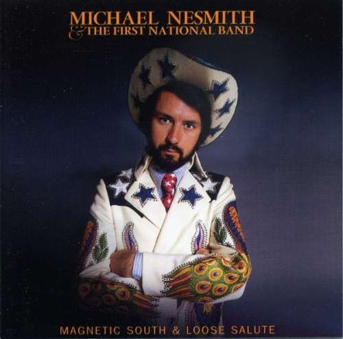 Cover Michael Nesmith & The First National Band - Magnetic South & Loose Salute (CD, Comp) Schallplatten Ankauf