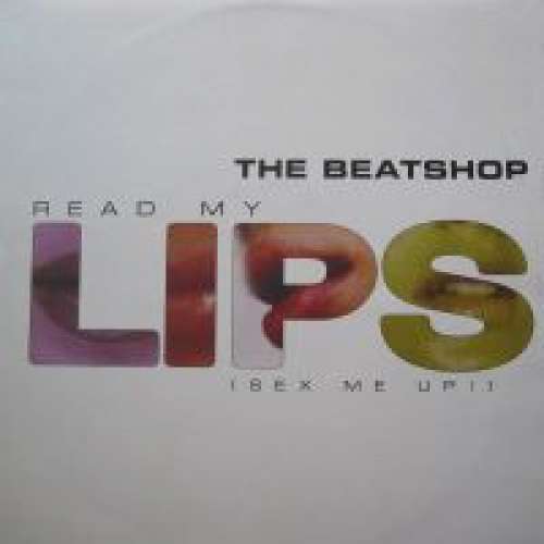 Cover Read My Lips (Sex Me Up!) Schallplatten Ankauf