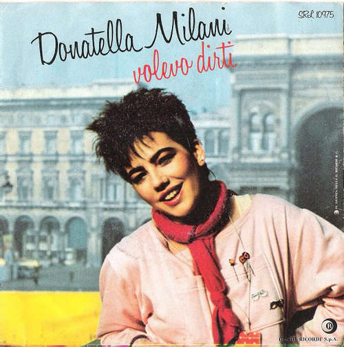 Cover Donatella Milani - Volevo Dirti (7) Schallplatten Ankauf