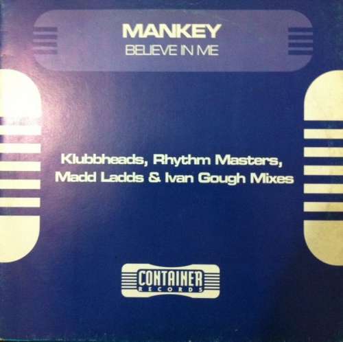 Cover Mankey - Believe In Me (12) Schallplatten Ankauf