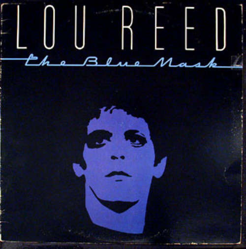 Cover Lou Reed - The Blue Mask (LP, Album, RE) Schallplatten Ankauf