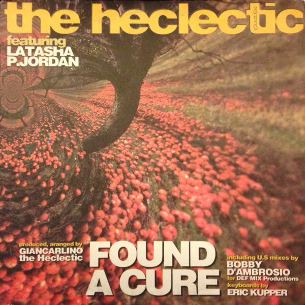 Cover The Heclectic Featuring Latasha P. Jordan - Found A Cure (2x12) Schallplatten Ankauf