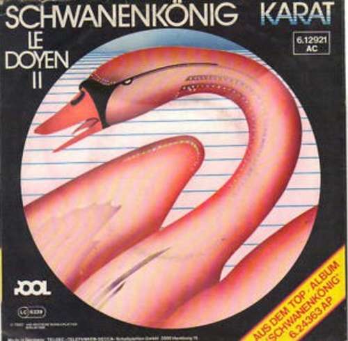 Cover Karat - Schwanenkönig / Le Doyen II (7, Single) Schallplatten Ankauf