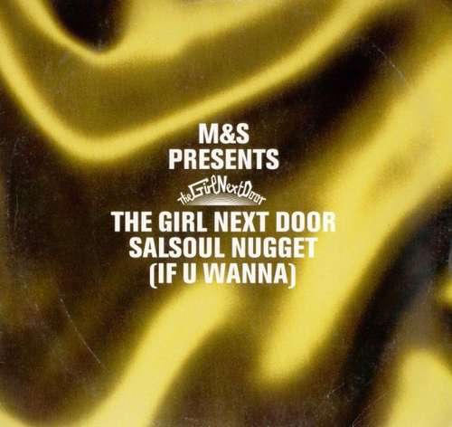 Cover M&S Presents The Girl Next Door - Salsoul Nugget (If U Wanna) (12) Schallplatten Ankauf