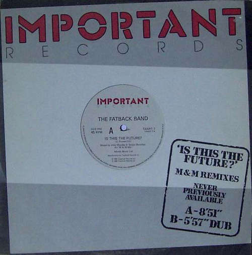 Cover The Fatback Band - Is This The Future? (M&M Remixes) (12) Schallplatten Ankauf