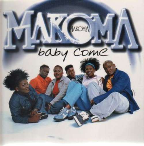 Cover Makoma - Baby Come (12) Schallplatten Ankauf