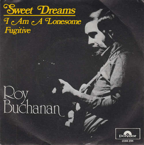 Cover Roy Buchanan - Sweet Dreams (7) Schallplatten Ankauf