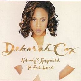 Cover Deborah Cox - Nobody's Supposed To Be Here (12) Schallplatten Ankauf