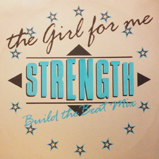 Cover Strength (3) - The Girl For Me (12) Schallplatten Ankauf