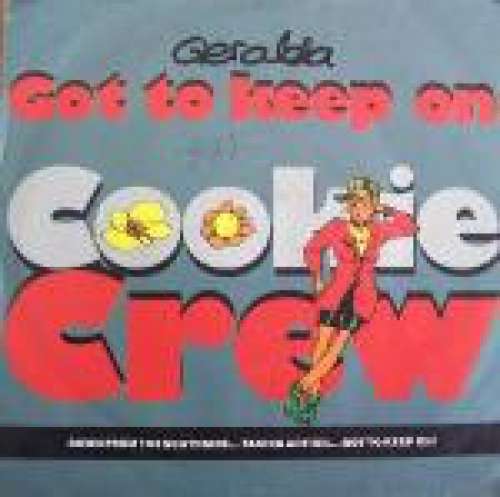 Cover Cookie Crew* - Got To Keep On (12, Maxi) Schallplatten Ankauf