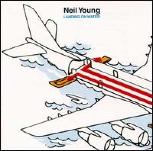 Cover Neil Young - Landing On Water (LP, Album) Schallplatten Ankauf