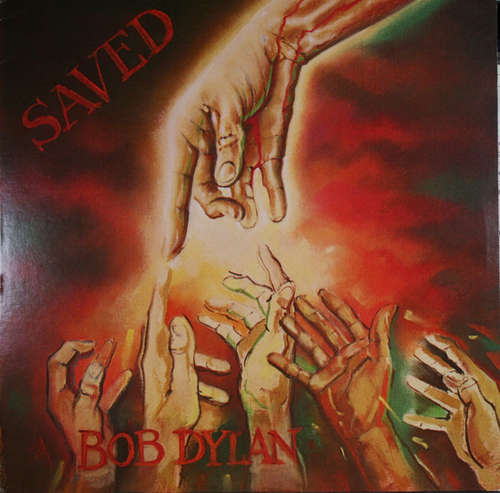 Cover Bob Dylan - Saved (LP, Album, Ter) Schallplatten Ankauf
