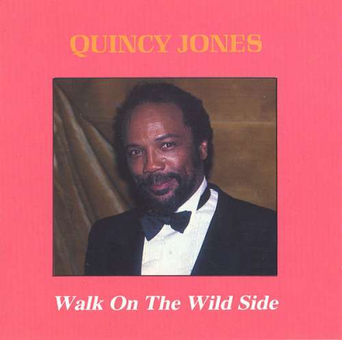 Cover Quincy Jones - Walk On The Wild Side (CD, Comp) Schallplatten Ankauf