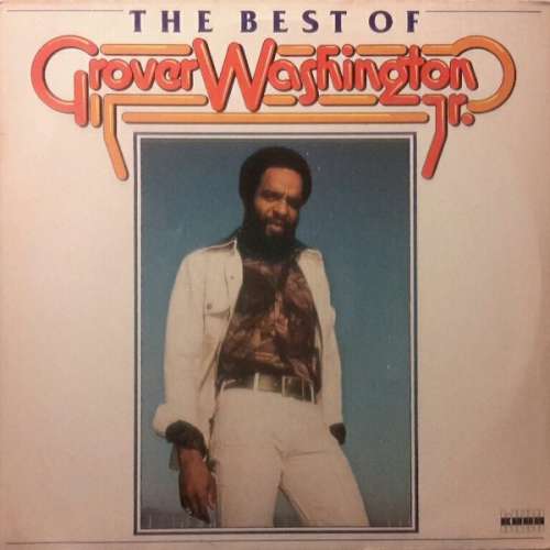 Cover Grover Washington, Jr. - The Best Of (LP, Comp) Schallplatten Ankauf