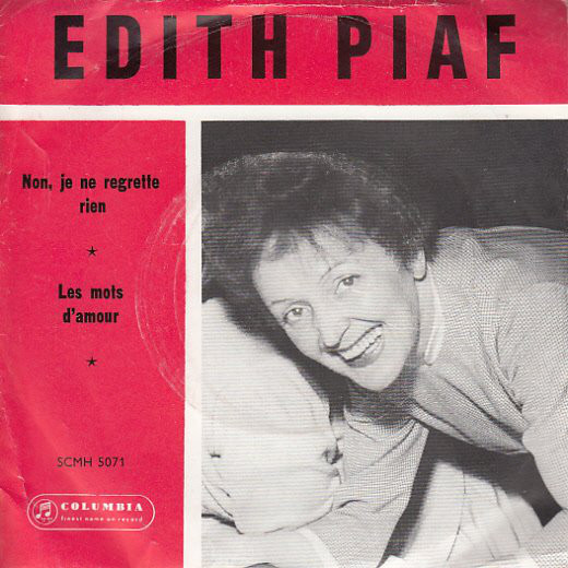 Cover Edith Piaf - Non, Je Ne Regrette Rien / Les Mots D'Amour (7, Single) Schallplatten Ankauf