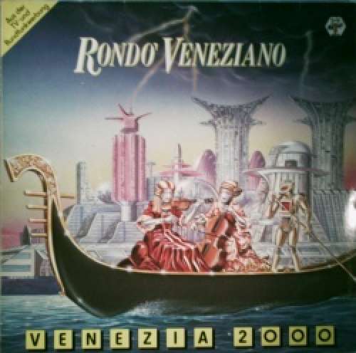 Cover Rondò Veneziano - Venezia 2000 (LP, Comp, Mixed) Schallplatten Ankauf