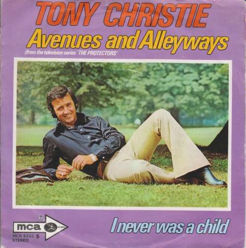 Cover Tony Christie - Avenues And Alleyways / I Never Was A Child (7, Single) Schallplatten Ankauf