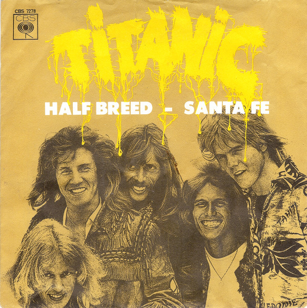 Cover Titanic (3) - Half Breed - Santa Fe (7, Single) Schallplatten Ankauf