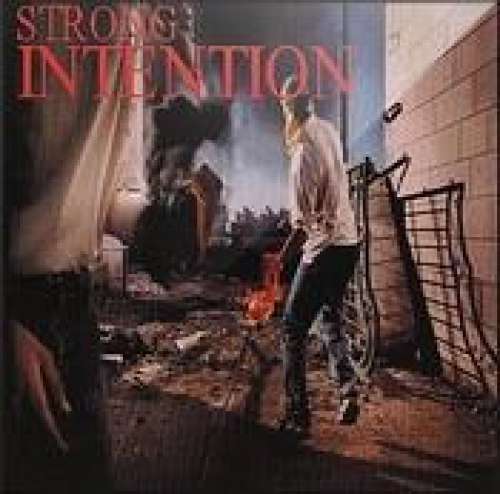 Cover Strong Intention - What Else Can We Do But Fight Back (LP) Schallplatten Ankauf