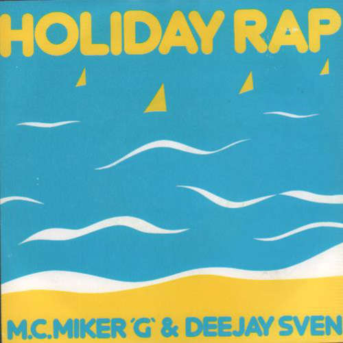Cover M. C. Miker 'G' & Deejay Sven* - Holiday Rap (12, Single) Schallplatten Ankauf