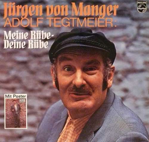 Cover Jürgen von Manger - Adolf Tegtmeier: Meine Rübe- Deine Rübe (LP) Schallplatten Ankauf