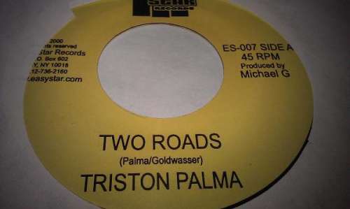Cover Triston Palma* - Two Roads (7) Schallplatten Ankauf