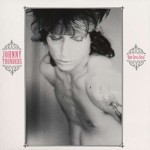 Cover Johnny Thunders - Que Sera, Sera (LP, Album) Schallplatten Ankauf