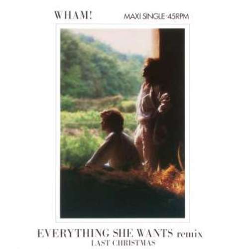 Cover Everything She Wants (Remix) / Last Christmas Schallplatten Ankauf